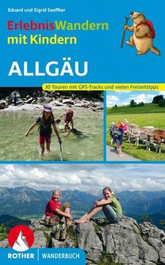 Erlebniswandern mit Kindern Allgäu von Bergverlag Rother